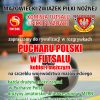 Zgłoszenia do III ligi futsalu i Pucharu Polski! 